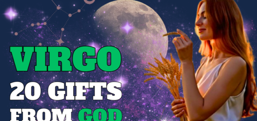 The 20 Talents That God Gave Only to Virgo