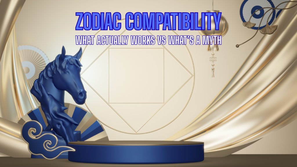 Zodiac Compatibility What Actually Works vs. What’s a Myth